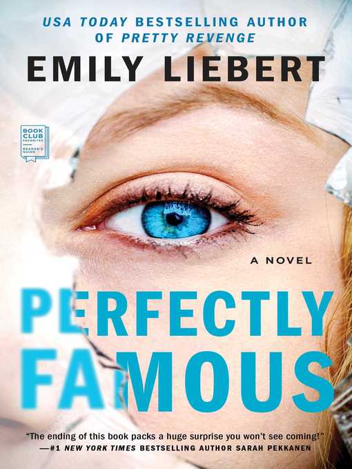 Title details for Perfectly Famous by Emily Liebert - Wait list